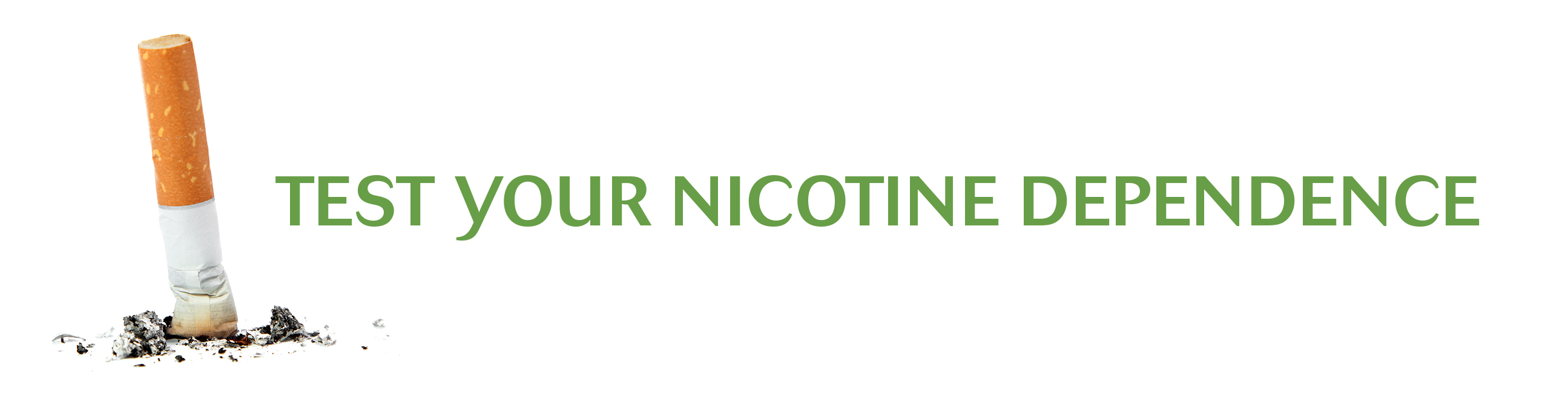 Test your nicotine Dependence
